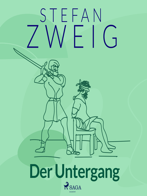 Title details for Der Untergang by Stefan Zweig - Available